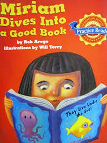 Houghton Mifflin Reading Leveled Readers: Level 3.3.3 on LVL Miriam Dives Into a Good Book