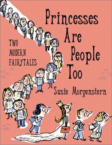 Princesses are People Too