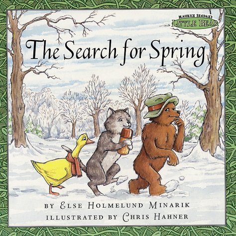 The Search for Spring (Maurice Sendak's Little Bear) (Festival Readers)