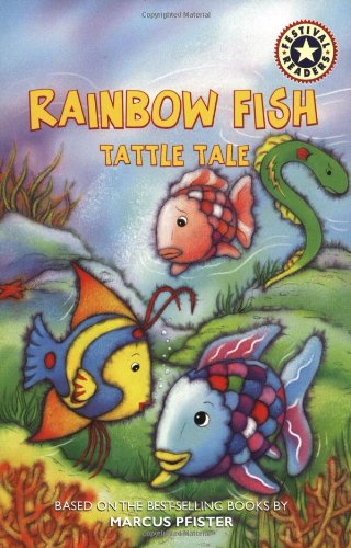 Rainbow Fish: Tattle Tale (Festival Readers)