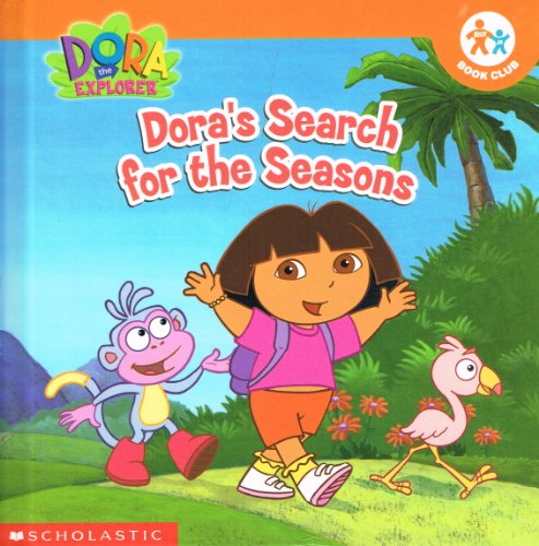 Dora's Search for the Seasons (Dora the Explorer)