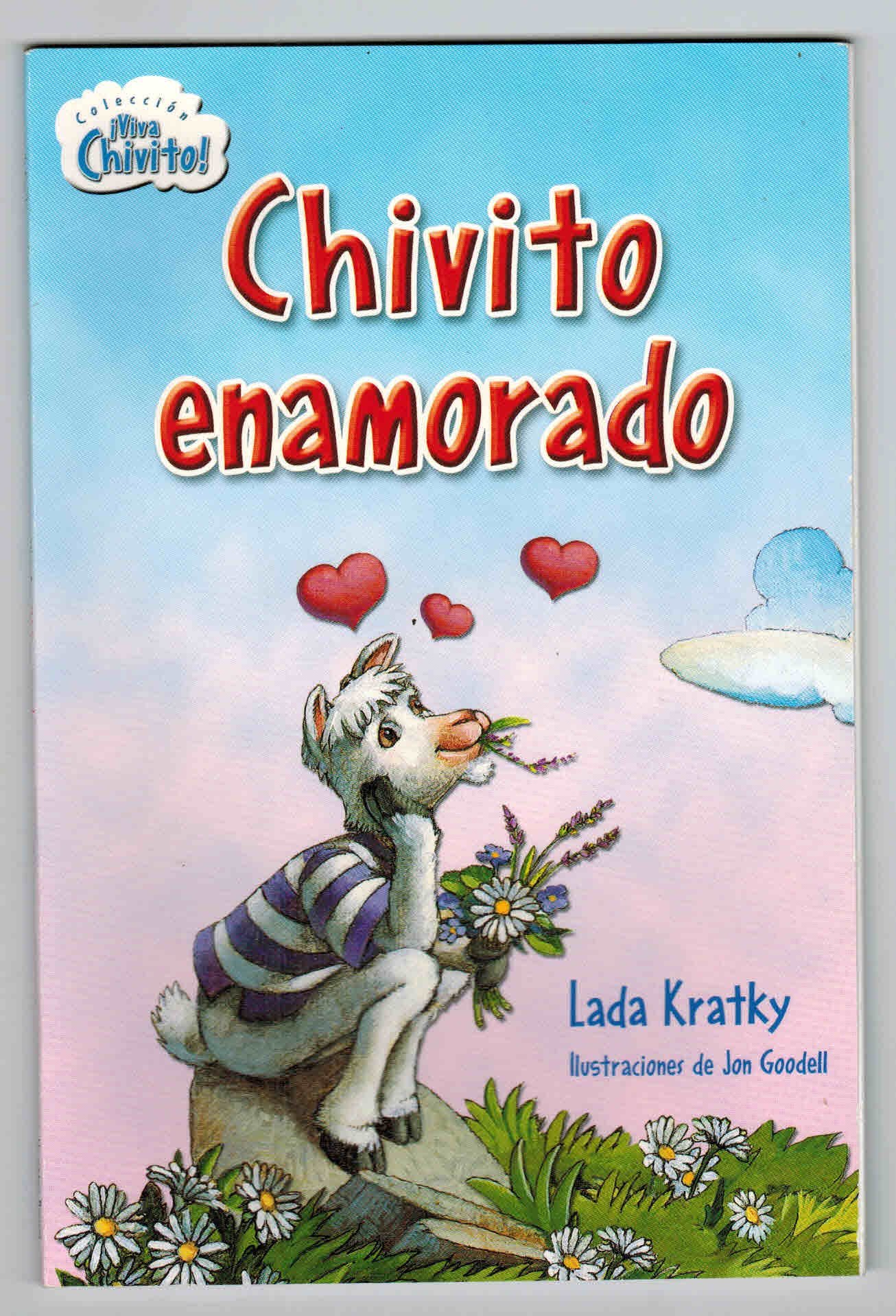 Biblioteca Saltamontes: Coleccion Viva Chivito! Chivito enamorado