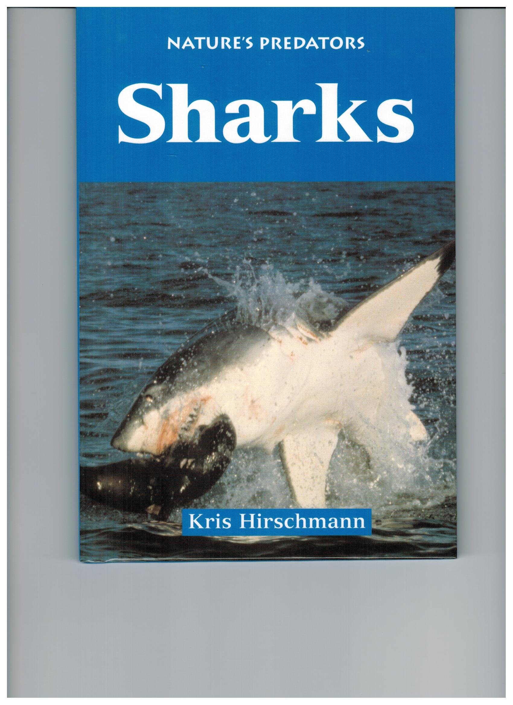 Nature's Predators Sharks