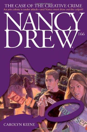 The Case of the Creative Crime (Nancy Drew Digest, Book 166)
