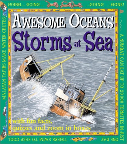 Storms at Sea (Awesome Oceans)