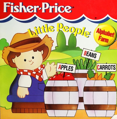 Fisher Price Little People 8x8 Storybook - Alphabet Farm (Fisher-Price Little People 8x8 Storybooks)
