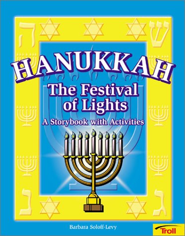 Hanukkah: The Festival of Lights