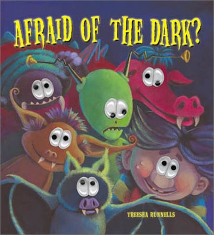 Afraid of the Dark