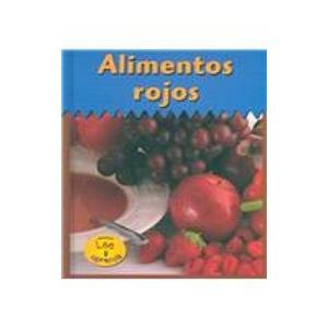 Alimentos rojos (Colores para comer) (Spanish Edition)