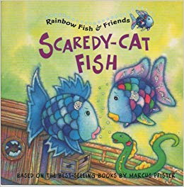 Rainbow Fish & Friends Scaredy-Cat Fish