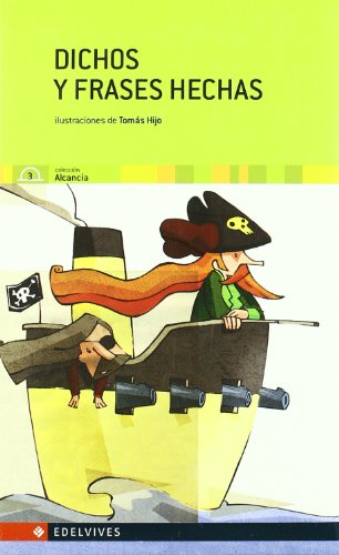Dichos y frases hechas (Spanish Edition)