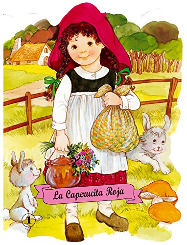 La caperucita roja (Troquelados clásicos series) (Spanish Edition)