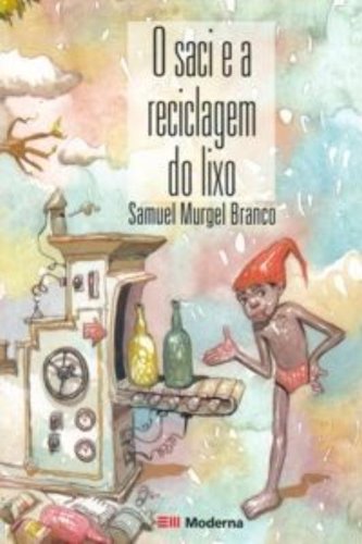 O saci e a reciclagem do lixo