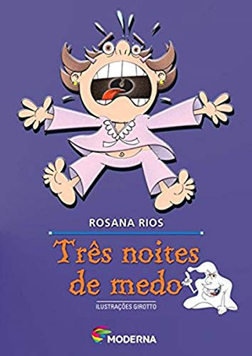 Três Noites De Medo - Coleção Girassol
