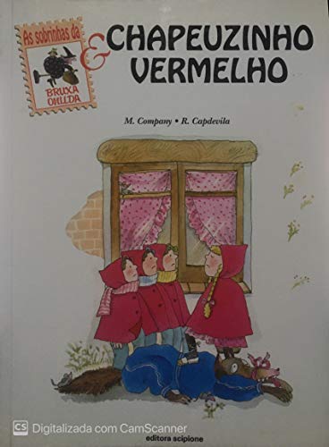 Chapeuzinho Vermelho (Em Portuguese do Brasil)