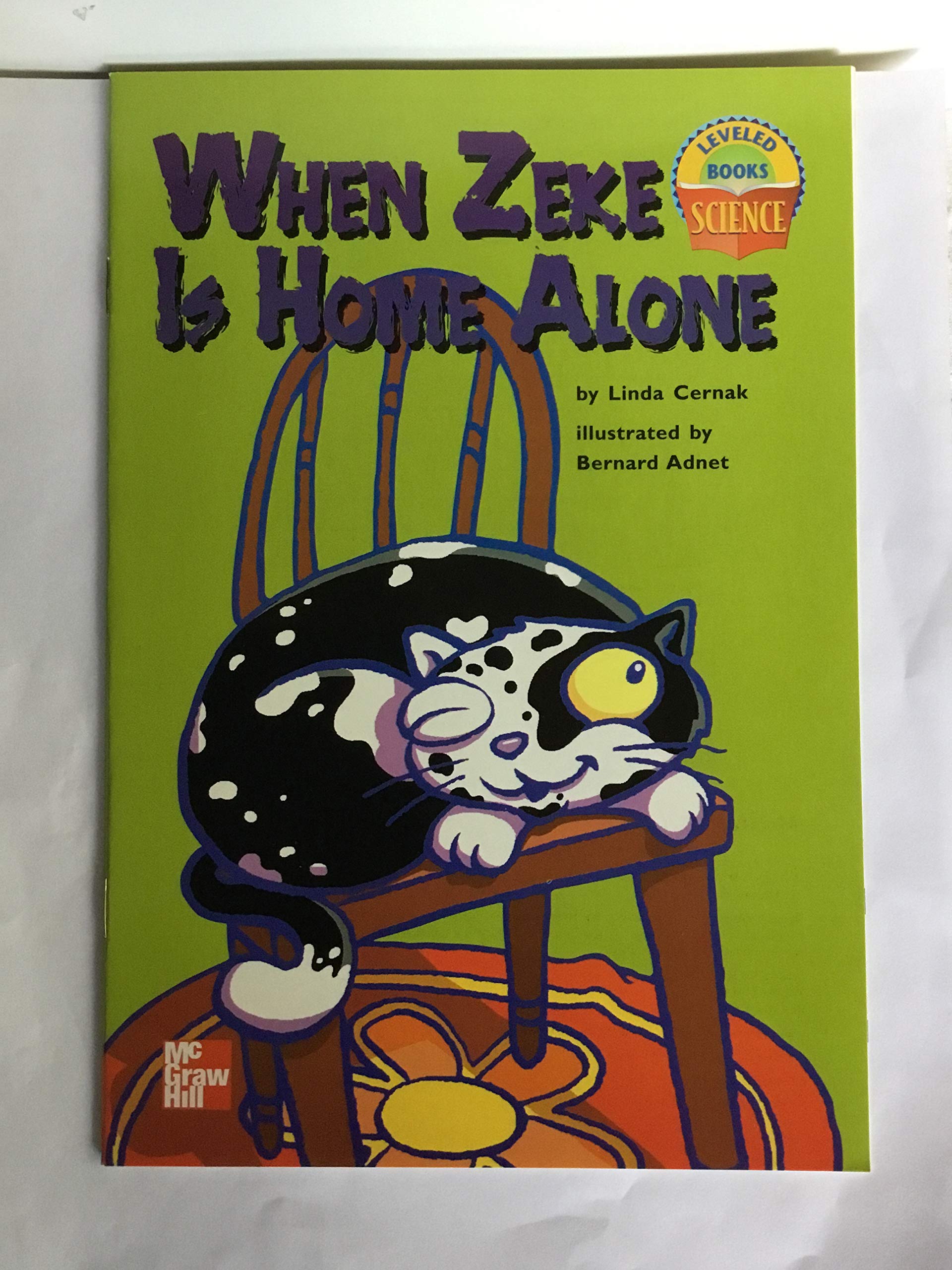 When Zeke Is Home Alone (Science Leveled Books)