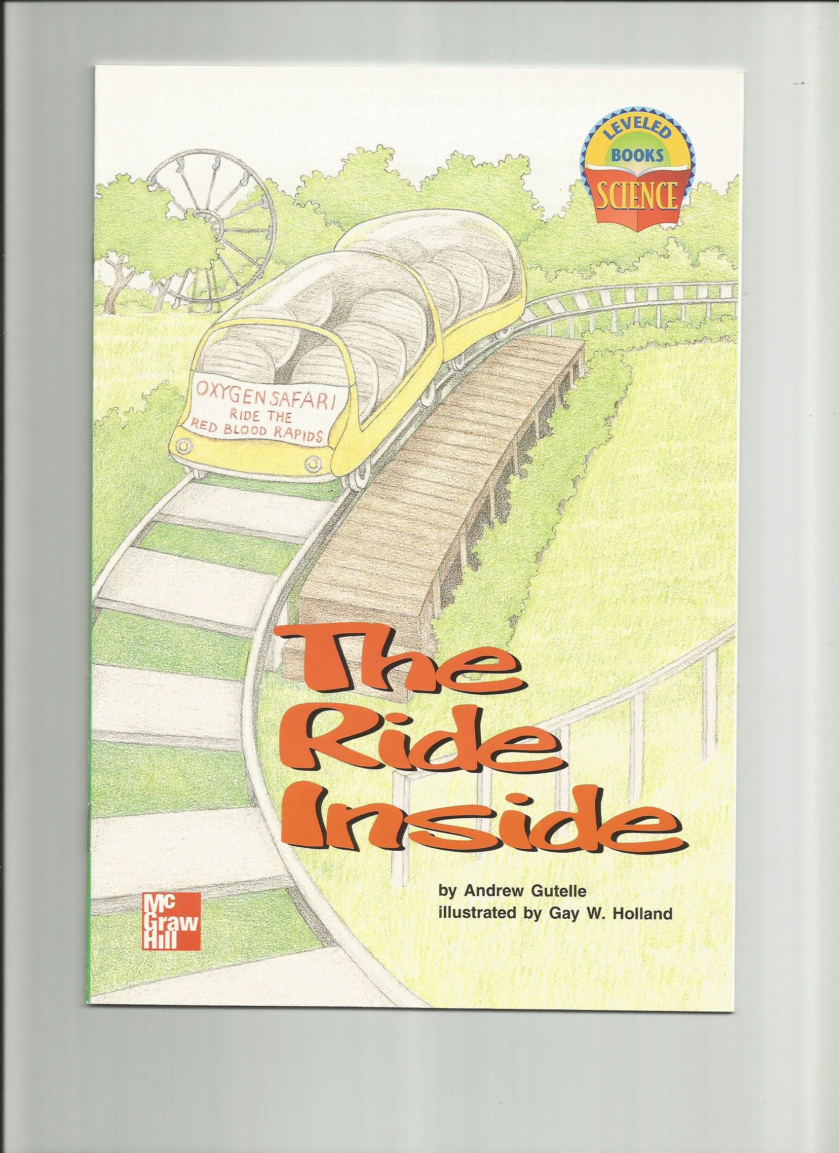The Ride Inside (Science Leveled Books)