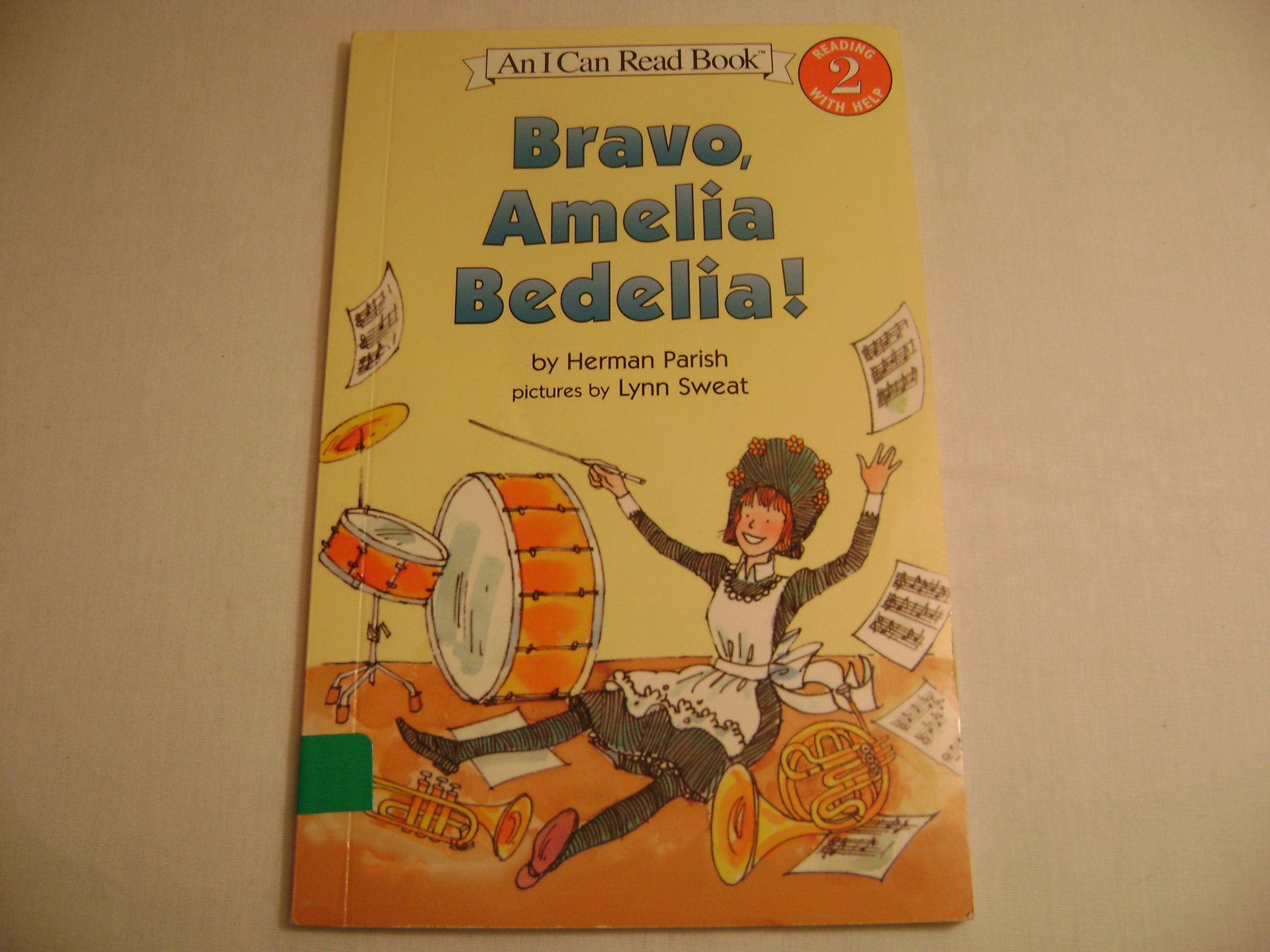 Bravo, Amelia Bedelia!