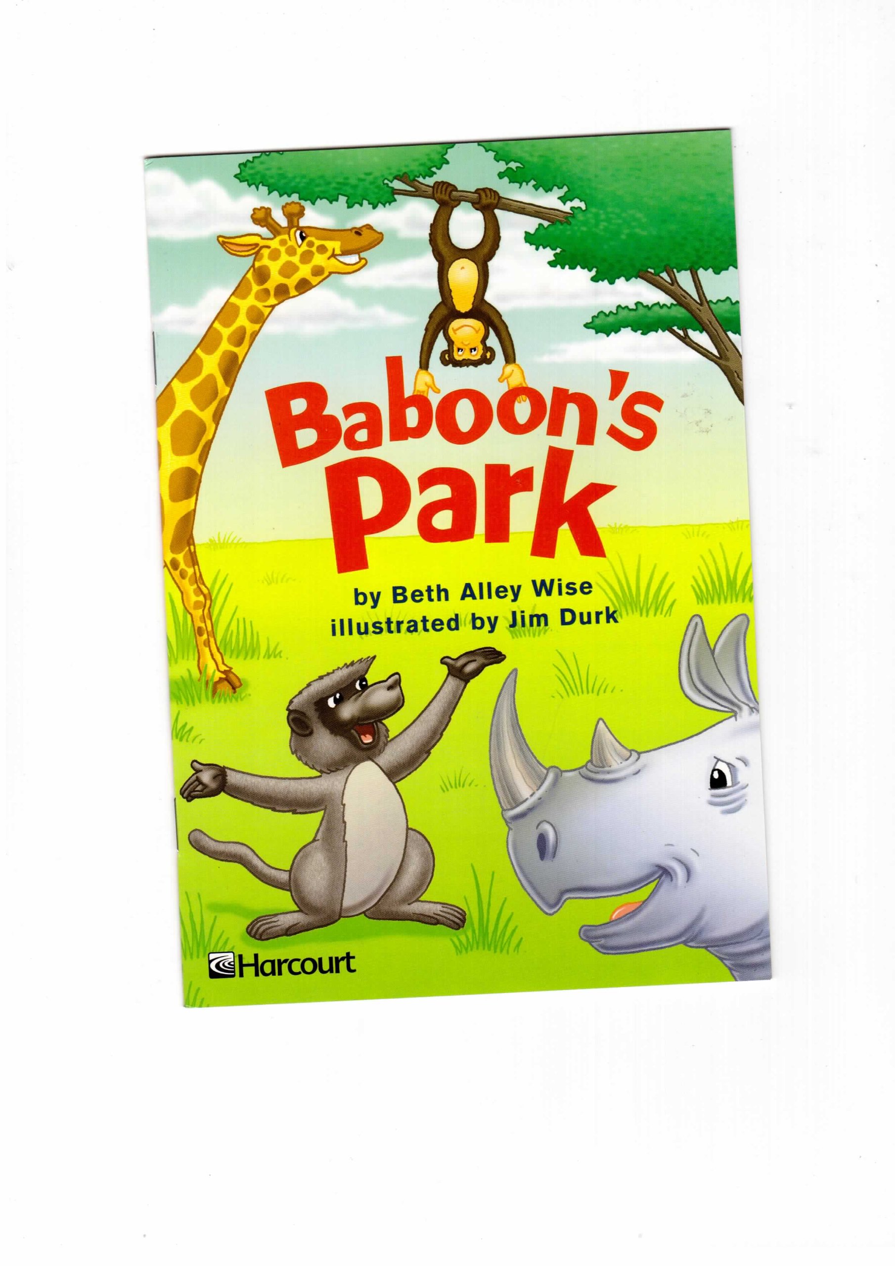 Harcourt School Publishers Trophies: Below Level Individual Reader Grade 1 Baboon's Park