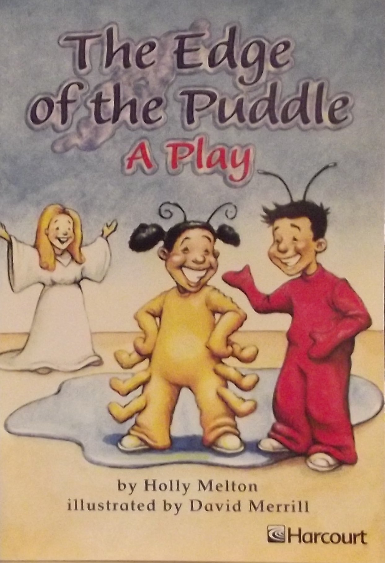 Harcourt School Publishers Trophies: On Level Individual Reader Grade 1 The Edge of the Puddle