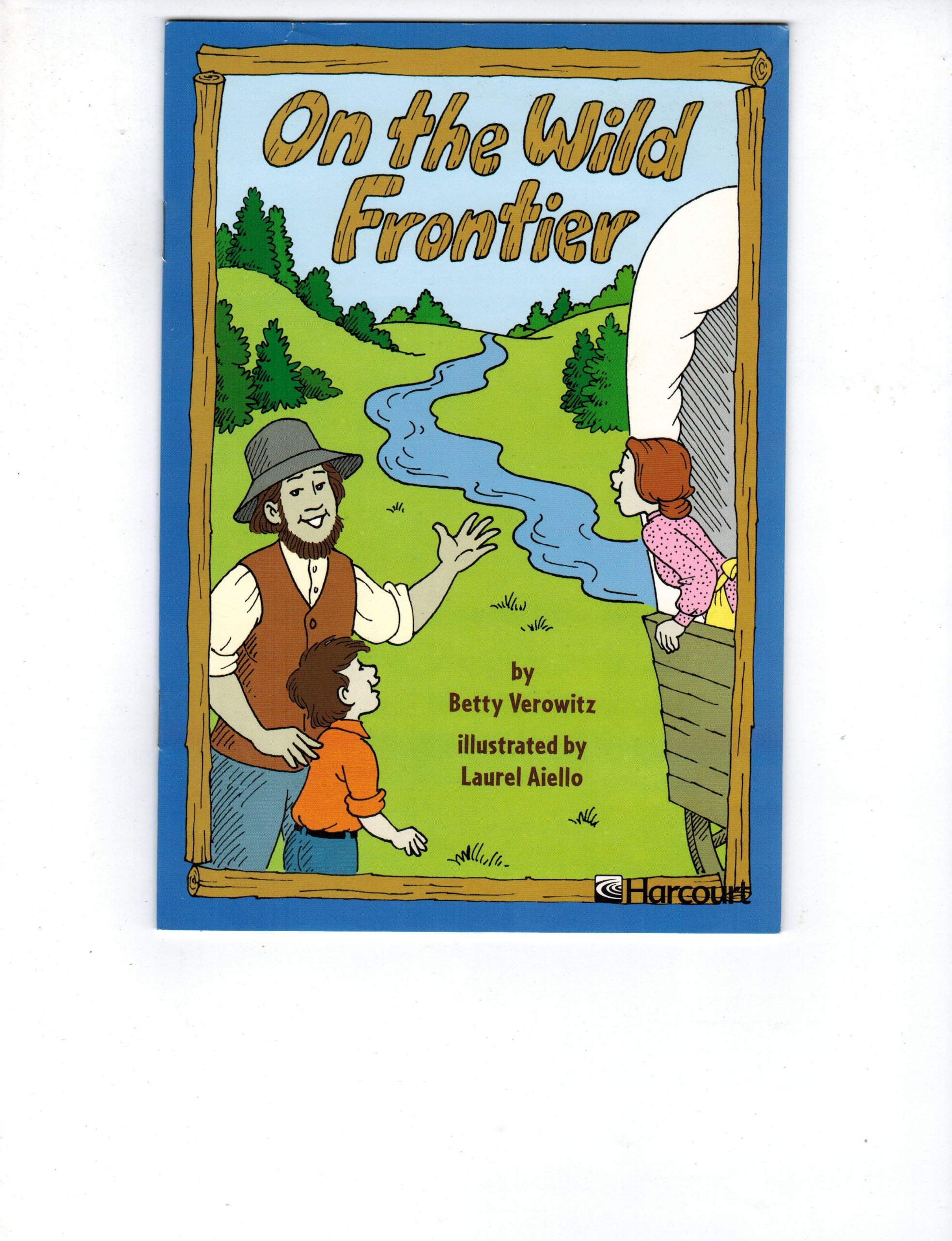 Harcourt School Publishers Trophies: Below Level Individual Reader Grade 2 on the Wild Frontier