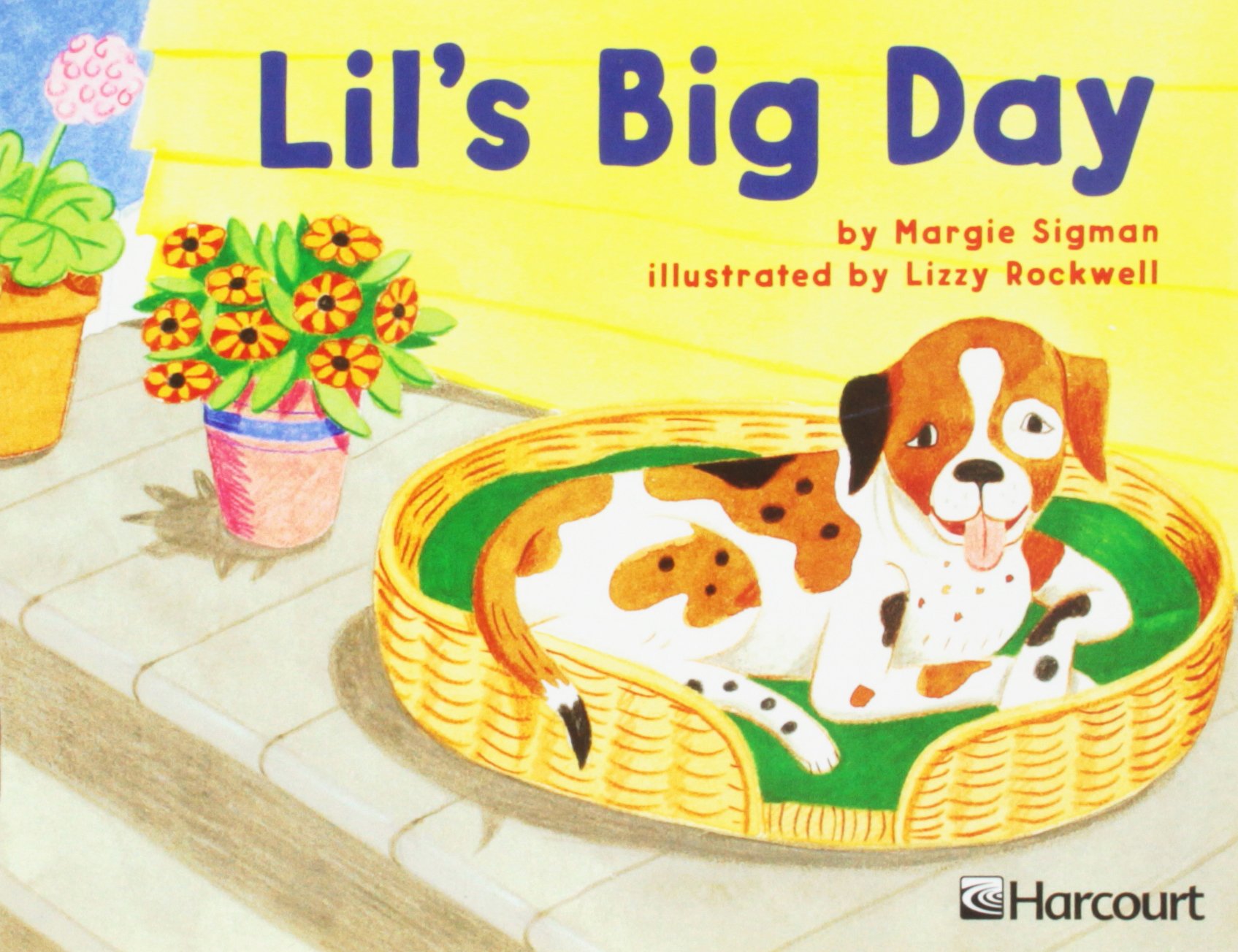 Harcourt School Publishers Trophies: Independent Reader Grade K Lil'S Big Day