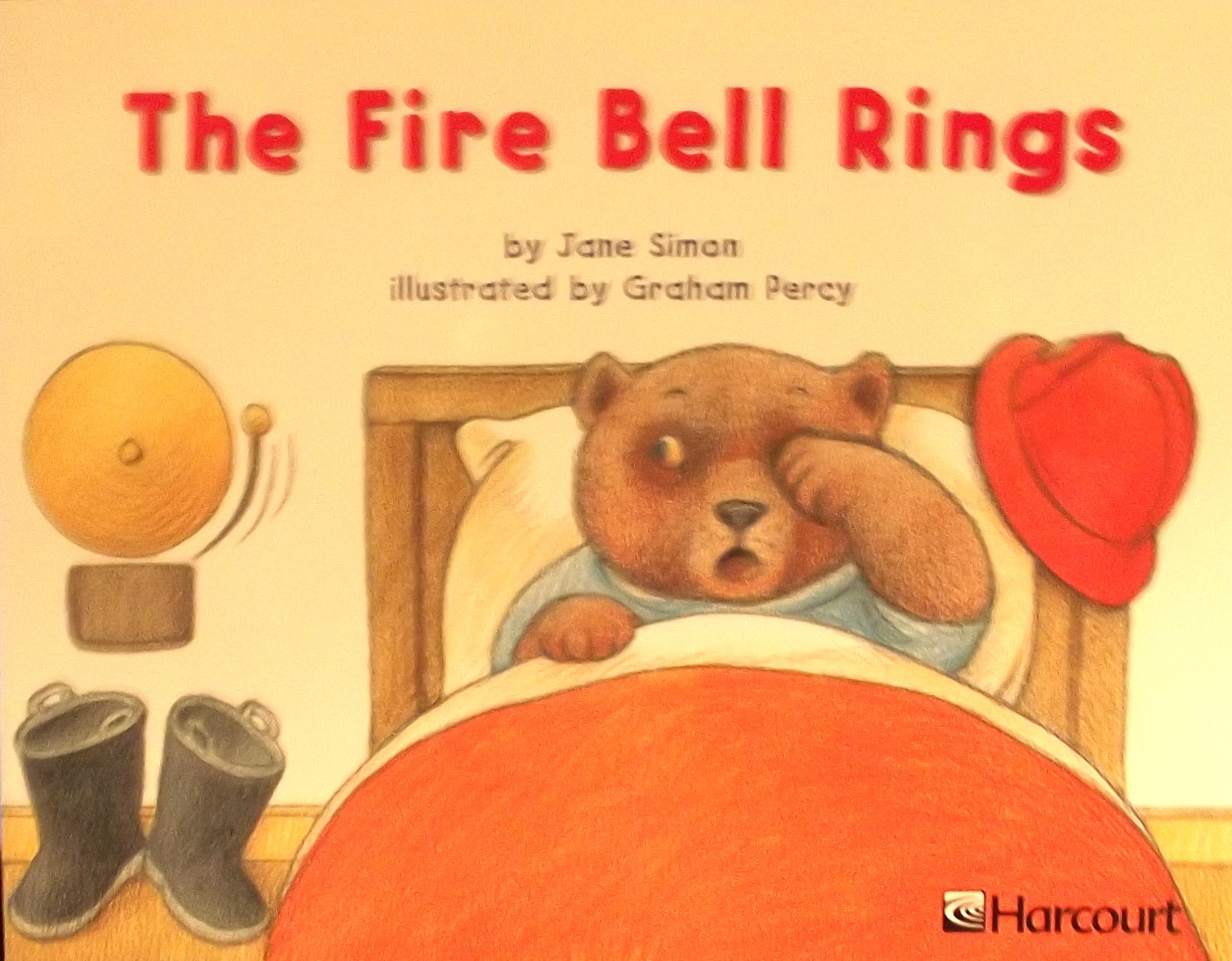 Harcourt School Publishers Trophies: Independent Reader Grade K Fire Bell Rings