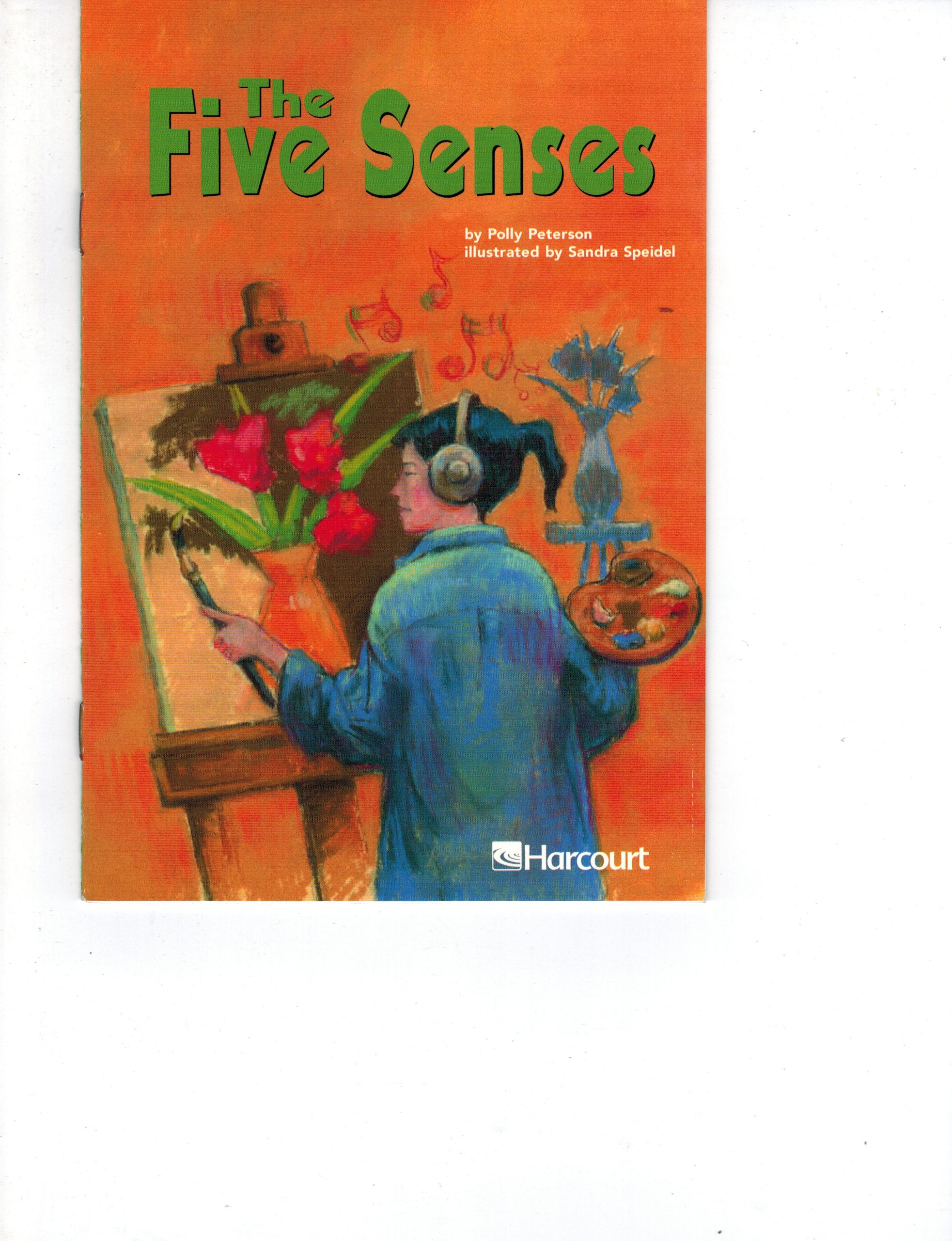 The Five Senses, Ell Grade 3: Harcourt School Publishers Trophies (Trophies 03)
