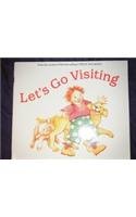 Let's Go Visiting, Little Book Grade 1: Harcourt School Publishers Trophies