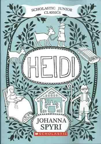 Heidi (Scholastic Junior Classics)