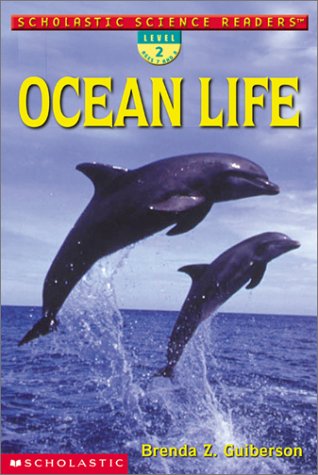 Ocean Life (Scholastic Science Readers)