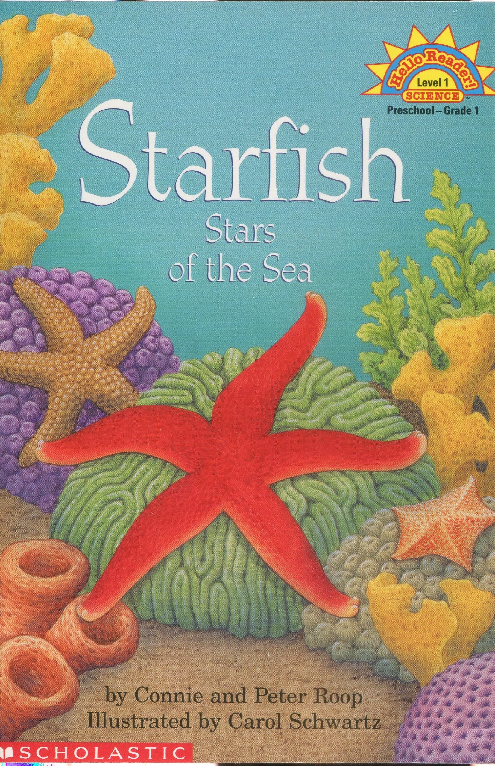Starfish: The Stars of the Sea (HELLO READER SCIENCE LEVEL 1)