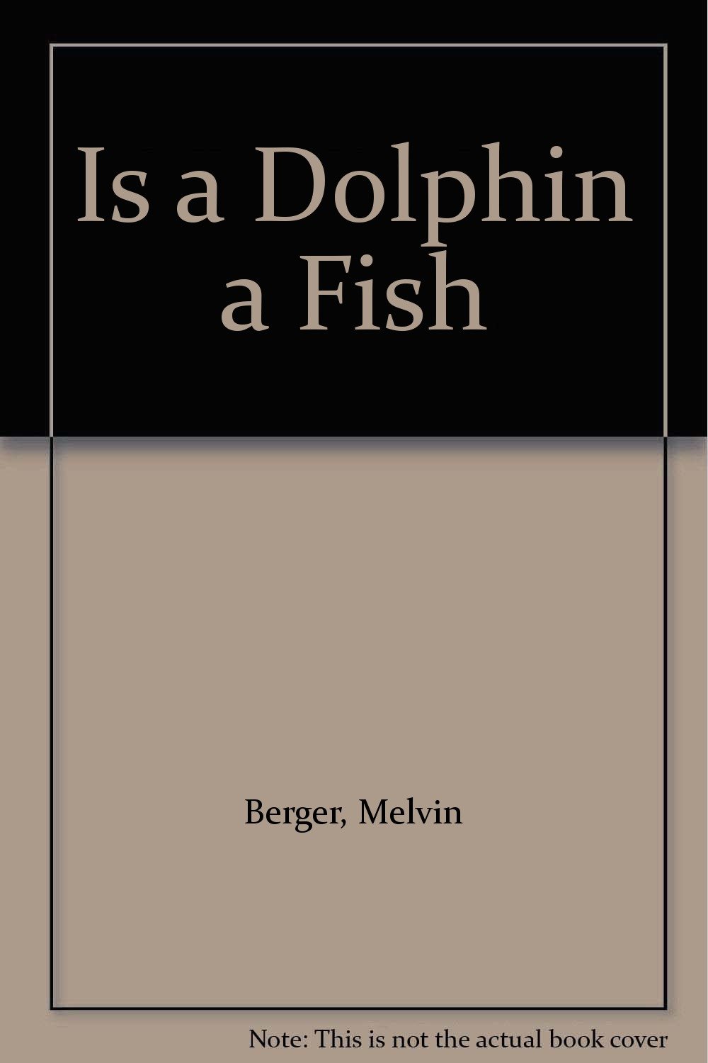 Is a Dolphin a Fish