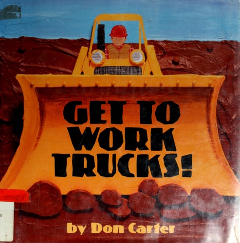 Get to Work Trucks!
