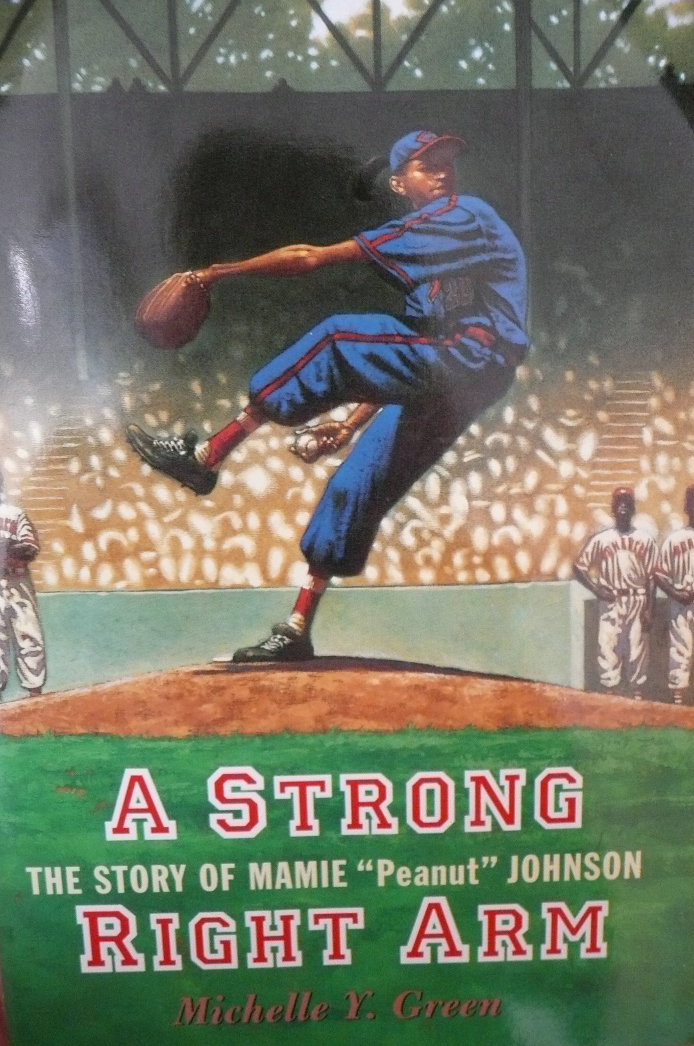 A Strong Right Arm -- the Story of Manie