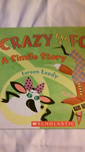 Crazy like a Fox: A Simile Story