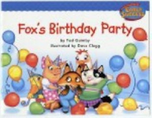 Houghton Mifflin Early Success: Fox'S Birthday Party