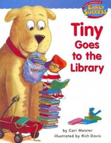 Houghton Mifflin Early Success: Tiny Goes To The Library