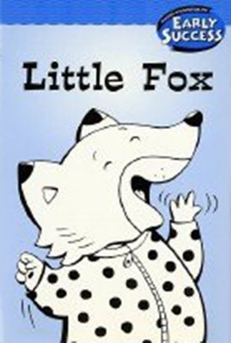 Houghton Mifflin Early Success: Little Fox