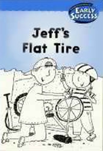 Houghton Mifflin Early Success: Jeff'S Flat Tire
