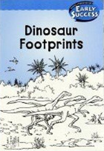 Houghton Mifflin Early Success: Dinosaur Footprints