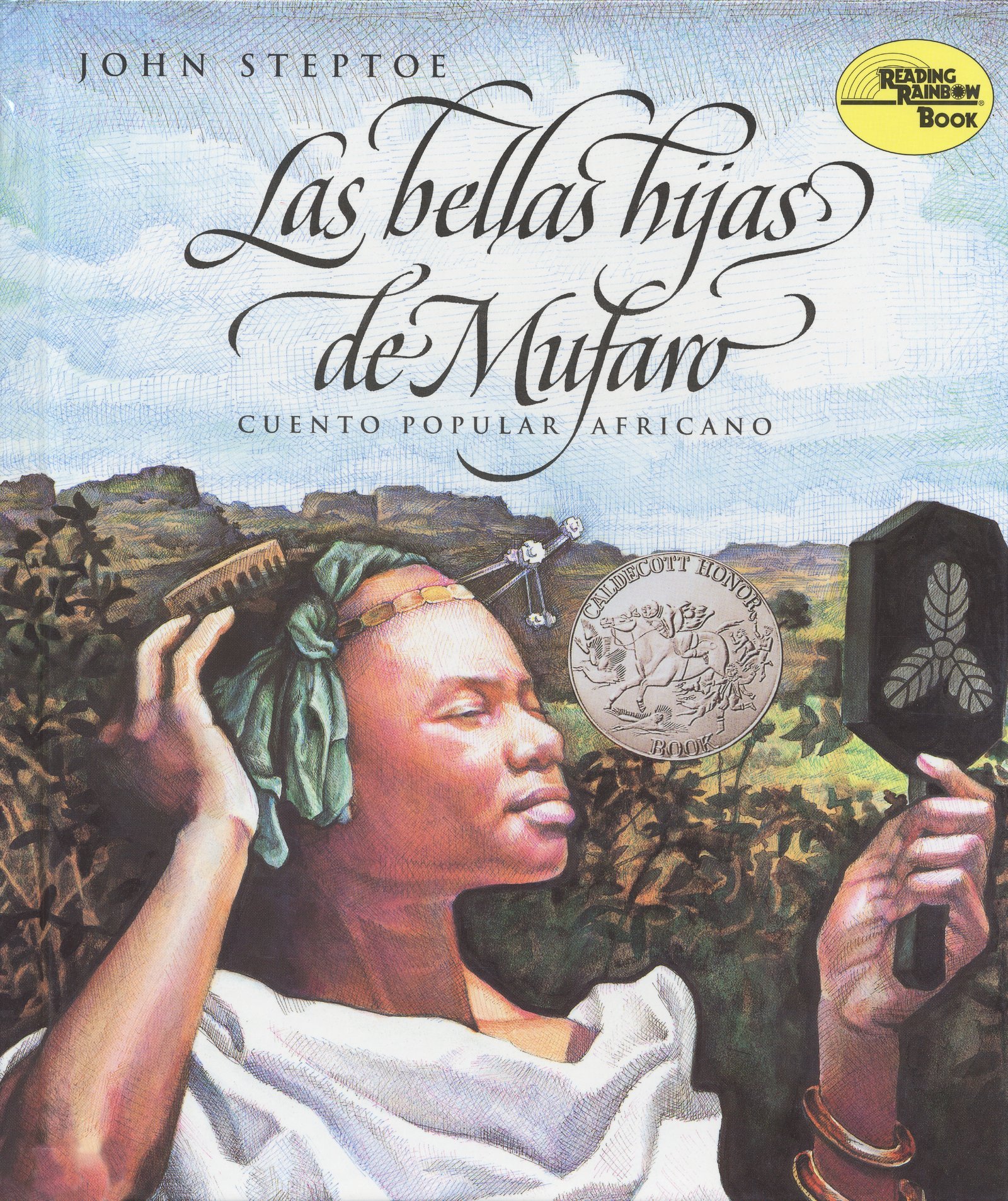 Las bellas hijas de Mufaro: A Caldecott Honor Award Winner (Reading Rainbow Book) (Spanish Edition)