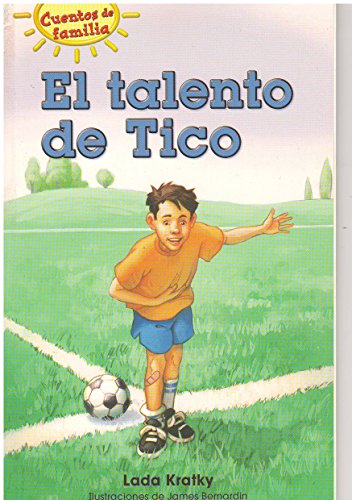 Biblioteca Saltamontes: Coleccion Cuentos de familia El talento de Tico (National Geographic Bookroom)