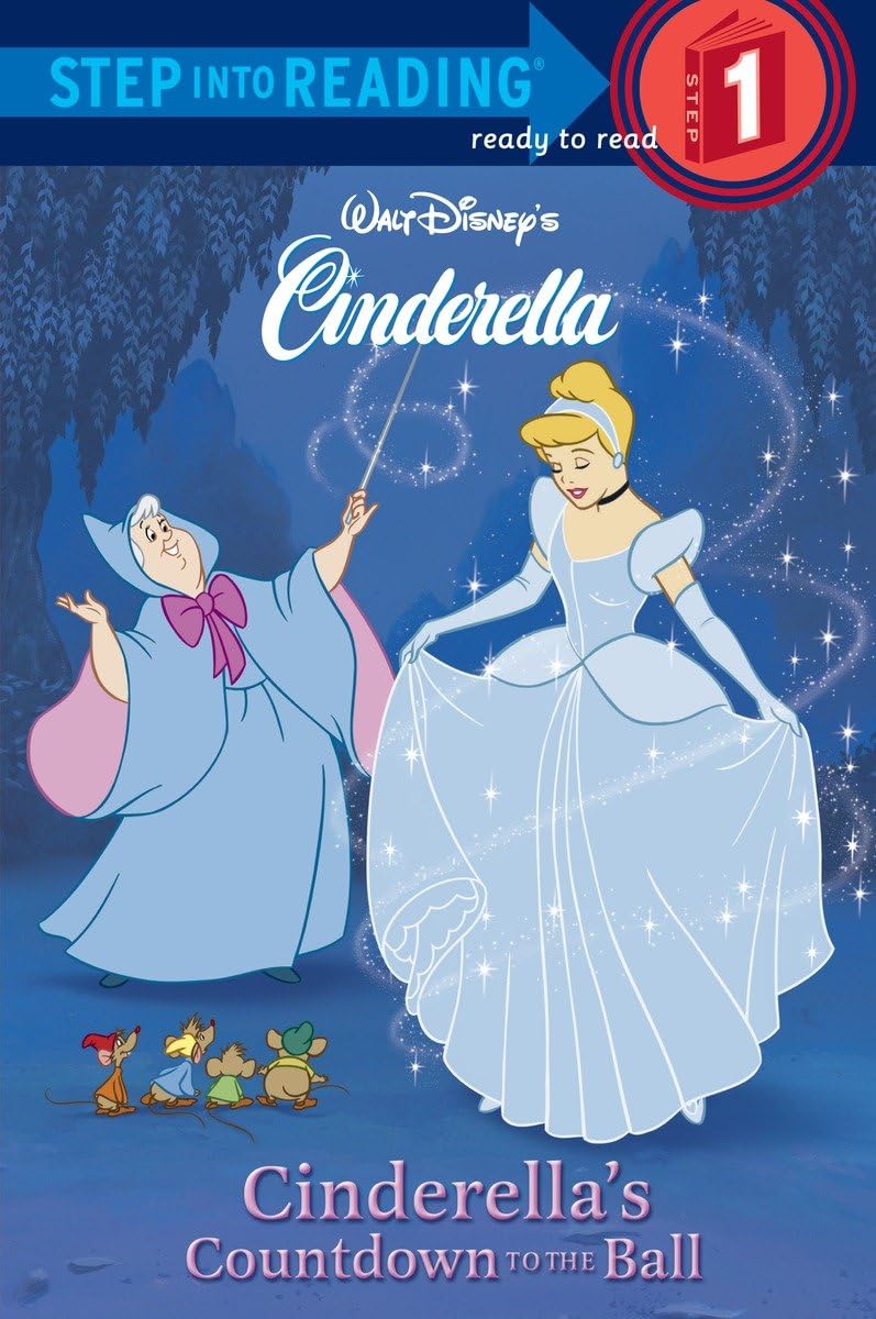 Cinderella's Countdown to the Ball (Step-Into-Reading, Step 1)