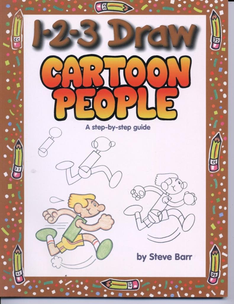 1-2-3 Draw Cartoon People: A Step-by-Step Guide