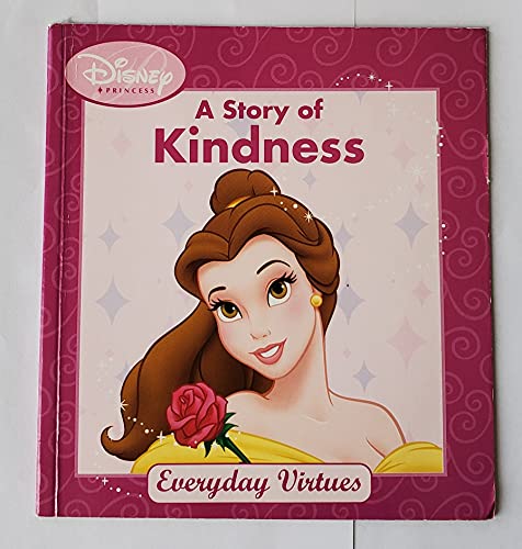 A Story of Kindness (Disney Princess)