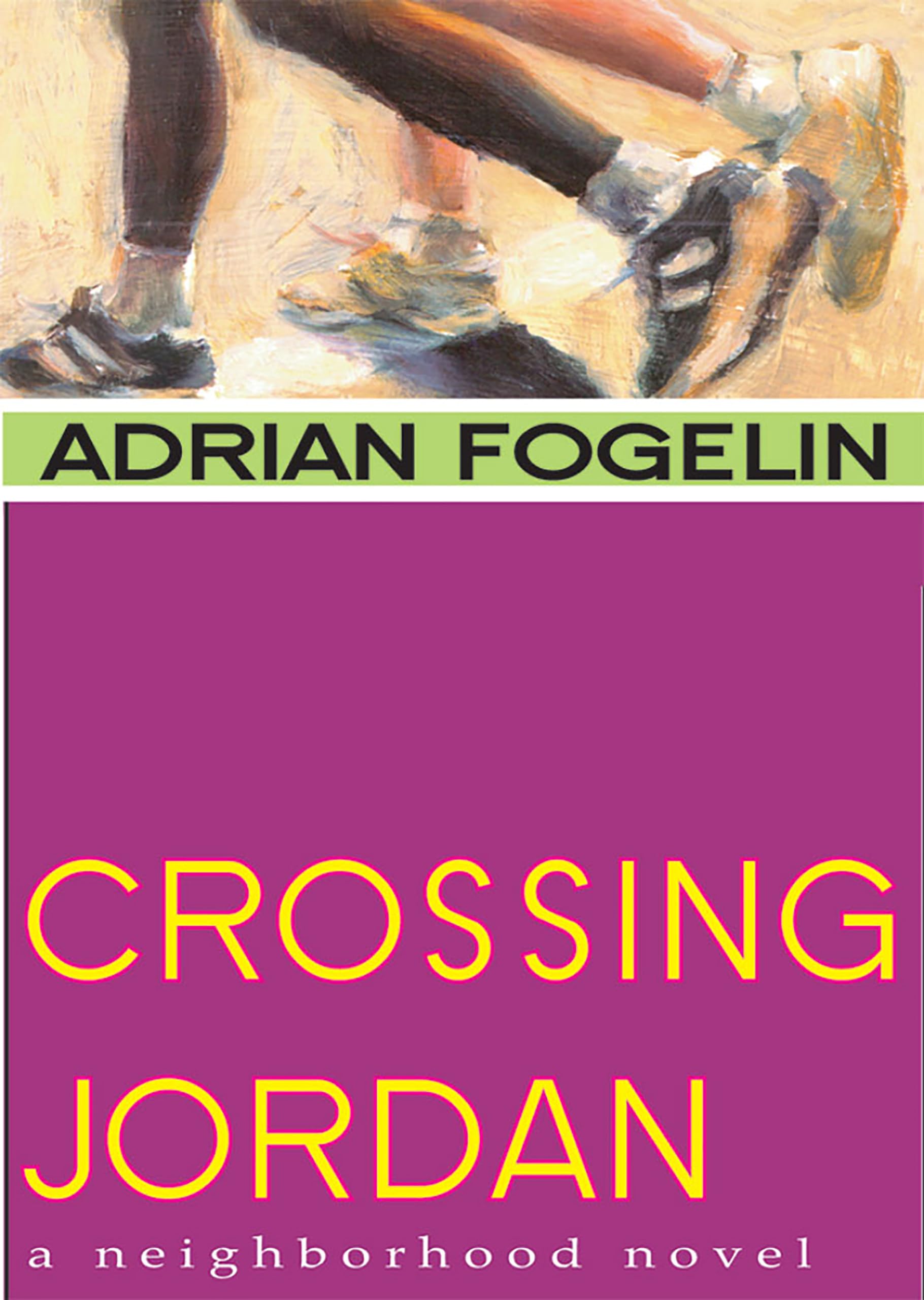 Crossing Jordan (Neighborhood Novels)