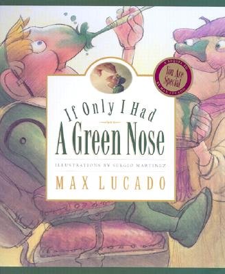 If Only I Had a Green Nose: A Story About Self-acceptance