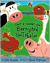 Cock-a-doodle-doo! Barnyard Hullabaloo