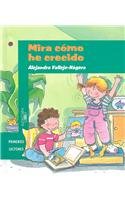 Mira cómo he crecido (Spanish Edition)